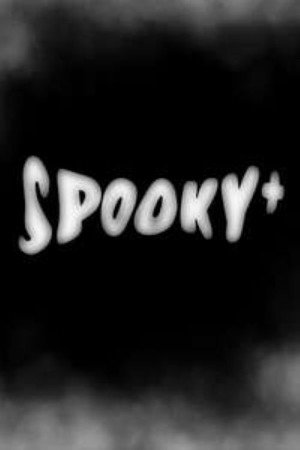 Watch Free Spooky+ (2022)