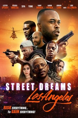 Watch Free Street Dreams Los Angeles (2018)