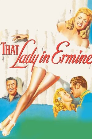 Watch Free That Lady in Ermine (1948)