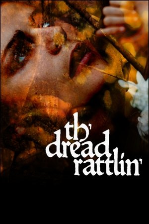Watch Free Thdread Rattlin (2018)