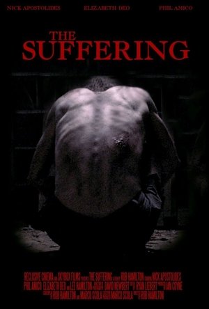 Watch Free The Suffering (2016)