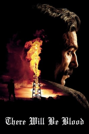 Watch Free There Will Be Blood (2007)