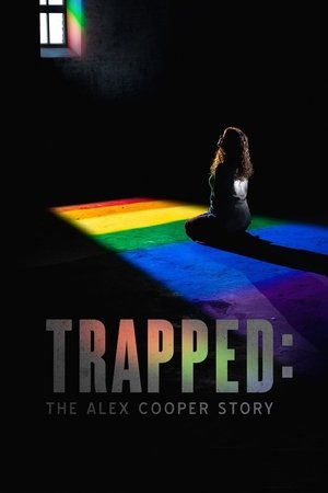 Watch Full Movie: Trapped: The Alex Cooper Story (2019)