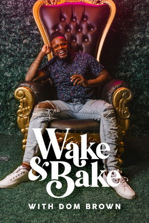 Watch Free Wake Bake with Dom Brown (2021-)