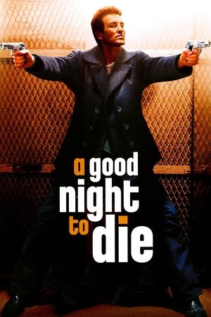 Watch Free A Good Night to Die (2003)