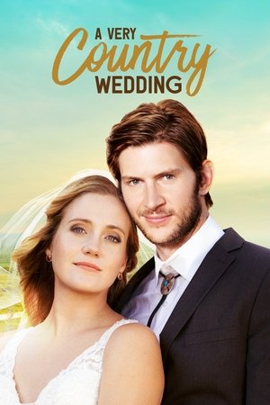 Watch Free A Very Country Wedding (2019)