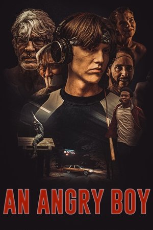 Watch Full Movie: An Angry Boy (2022)