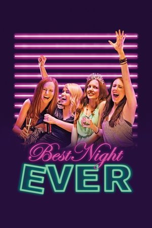 Watch Free Best Night Ever (2013)