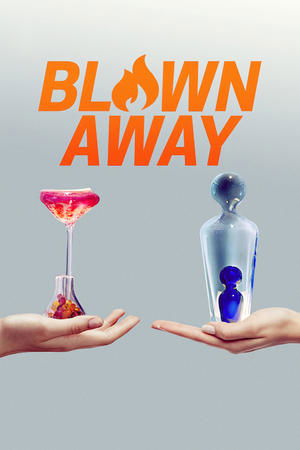 Watch Free Blown Away (2019-)