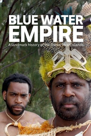 Watch Free Blue Water Empire (2019)