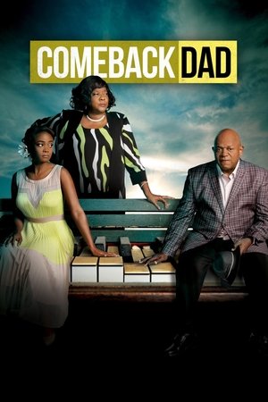 Watch Free Comeback Dad (2014)