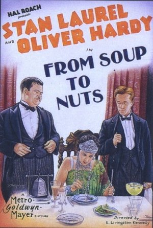 Watch Free From Soup to Nuts (1928)