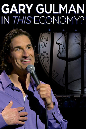 Watch Free Gary Gulman: In This Economy? (2012)
