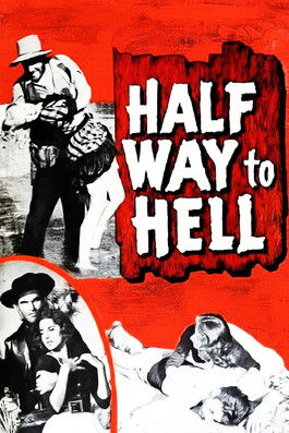 Watch Free Half Way to Hell (1960)