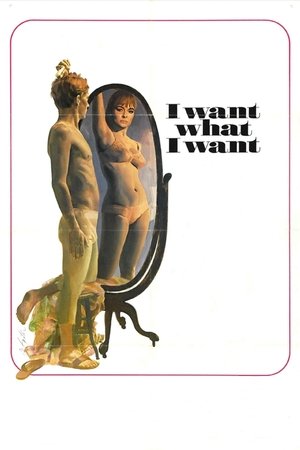 Watch Free I Want What I Want (1972)