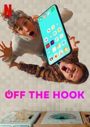 Watch Free Off the Hook (2022-)