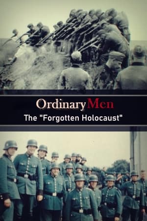 Watch Free Ganz normale Manner Der vergessene Holocaust (2022)