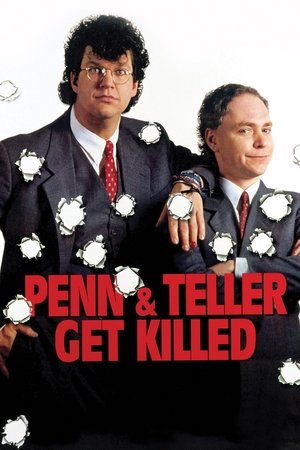 Watch Free Penn Teller Get Killed (1989)