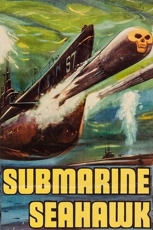Watch Free Submarine Seahawk (1958)