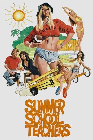 Watch Free Summer School Teachers (1975)