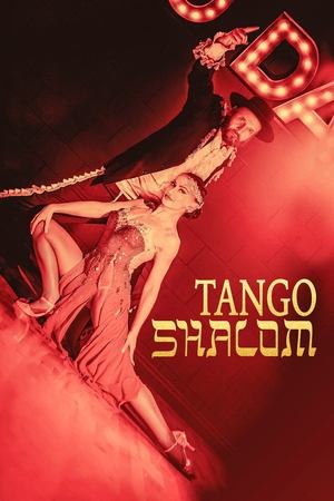 Watch Free Tango Shalom (2021)