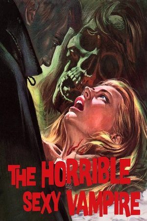 Watch Free The Horrible Sexy Vampire (1971)