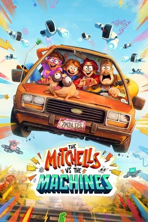 Watch Free The Mitchells vs. the Machines (2021)