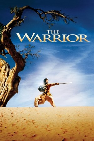 Watch Free The Warrior (2001)