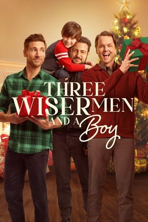 Watch Free Three Wiser Men and a Boy (2024)