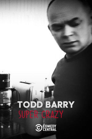 Watch Free Todd Barry: Super Crazy (2012)