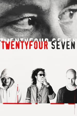 Watch Free TwentyFourSeven (1997)