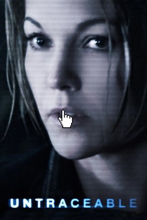 Watch Free Untraceable 2008