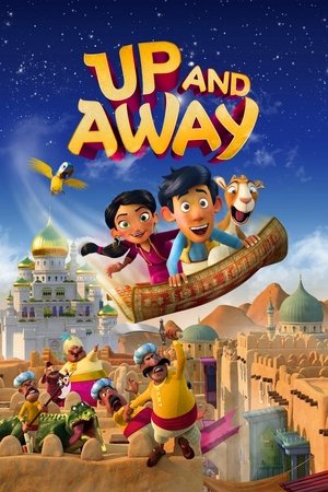 Watch Free Up and Away (2018)