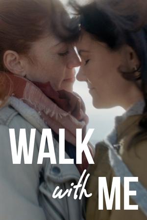Watch Full Movie: Walk With Me (2021)