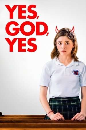 Watch Free Yes, God, Yes (2019)