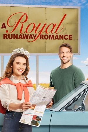 Watch Free A Royal Runaway Romance (2022)