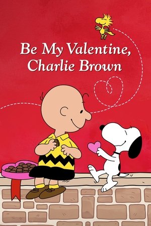 Watch Free Be My Valentine, Charlie Brown (1975)