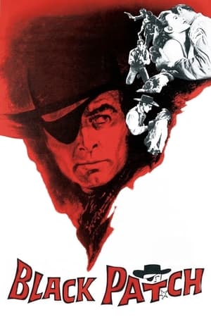 Watch Free Black Patch (1957)
