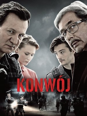 Watch Free Konwoj (2017)