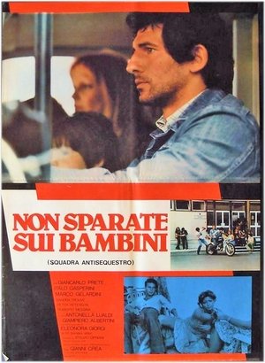 Watch Free Dont Shoot on Children (1978)