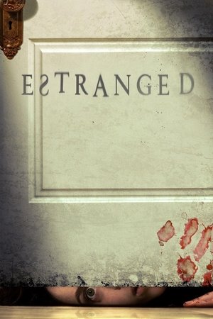 Watch Free Estranged (2015)