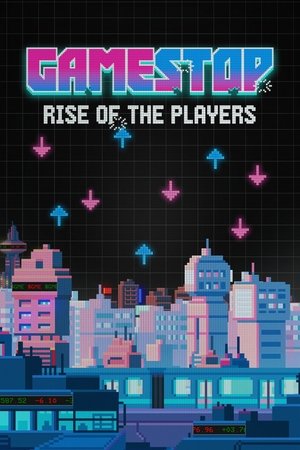 Watch Free Gamestop Rise of the Players (2022)