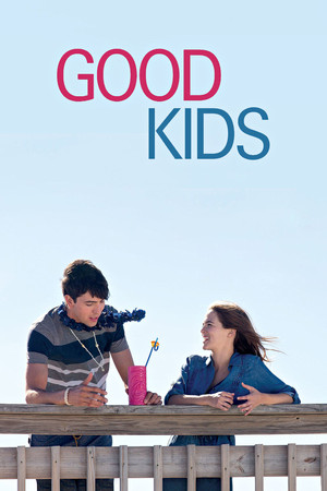 Watch Free Good Kids (2016)