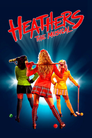 Watch Free Heathers The Musical (2022)