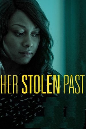 Watch Free Her Stolen Past (2018)