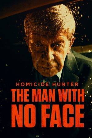 Watch Free Homicide Hunter The Man with No Face (2023)
