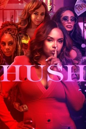 Watch Full Movie: Hush (2022-)