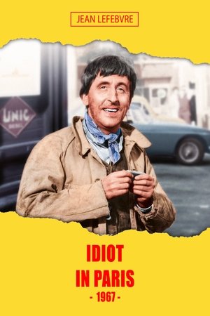 Watch Free Un idiot à Paris (1967)