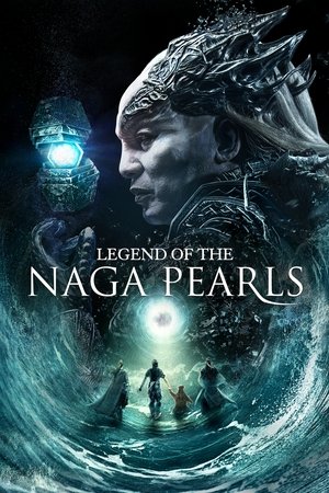 Watch Free Legend of the Naga Pearls (2017)