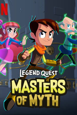 Watch Free Legend Quest: Masters of Myth (2019 )
